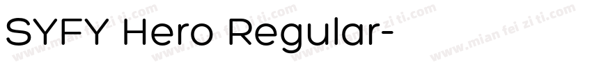 SYFY Hero Regular字体转换